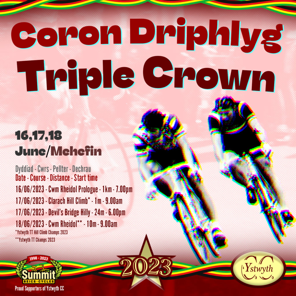 Triple Crown Weekend 16 17 18 June 2023 Clwb Beicio Ystwyth Cycling Club